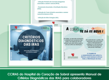 CCIRAS do Hospital do Coração de Sobral apresenta Manual de Critérios Diagnósticos das IRAS para colaboradores