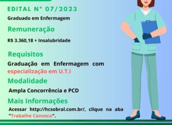 [ENFERMEIRO(A)] Hospital do Coração de Sobral lança edital de seleção para Enfermeiro(a) com especialização em Unidade de Terapia Intensiva UTI, edital 2023.7